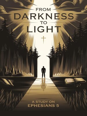 cover image of From Darkness to Light
